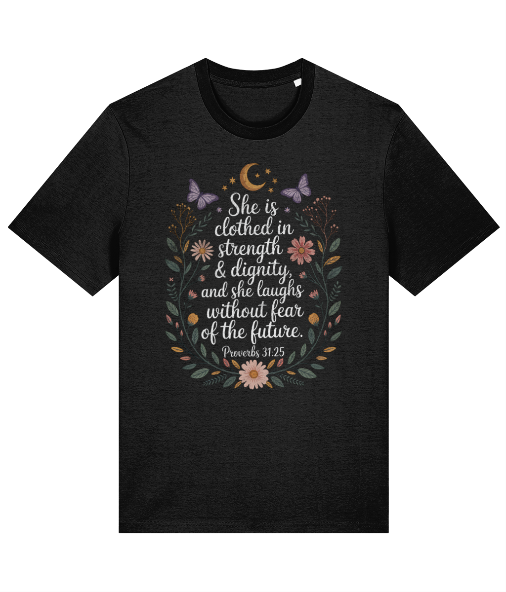 Christian Floral Graphic Tee | Proverbs 31:25 Organic T-Shirt for Women