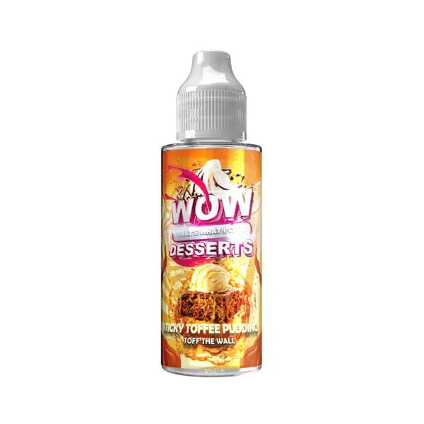 Wow That’s What I Call Desserts 100ml Shortfill 0mg (70VG/30PG) - Vaping Products