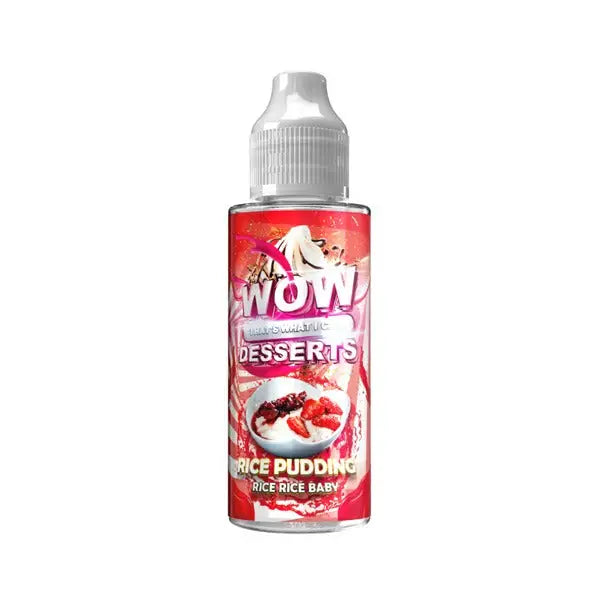 Wow That’s What I Call Desserts 100ml Shortfill 0mg (70VG/30PG) - Vaping Products