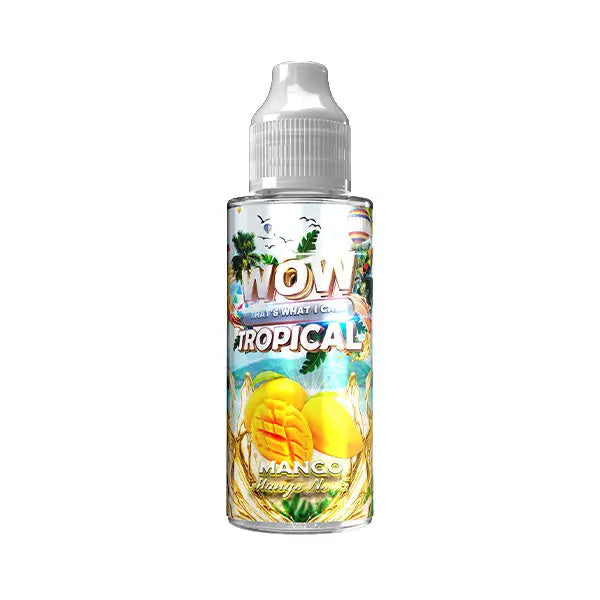 Wow That’s What I Call Tropical 100ml Shortfill 0mg (70VG/30PG) - Vaping Products