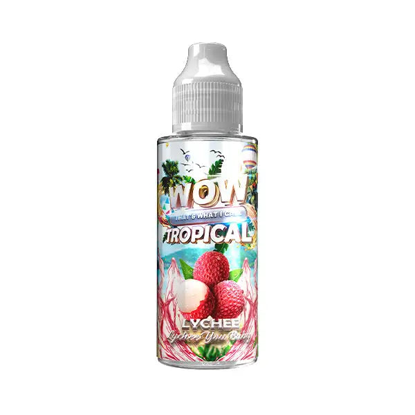 Wow That’s What I Call Tropical 100ml Shortfill 0mg (70VG/30PG) - Vaping Products